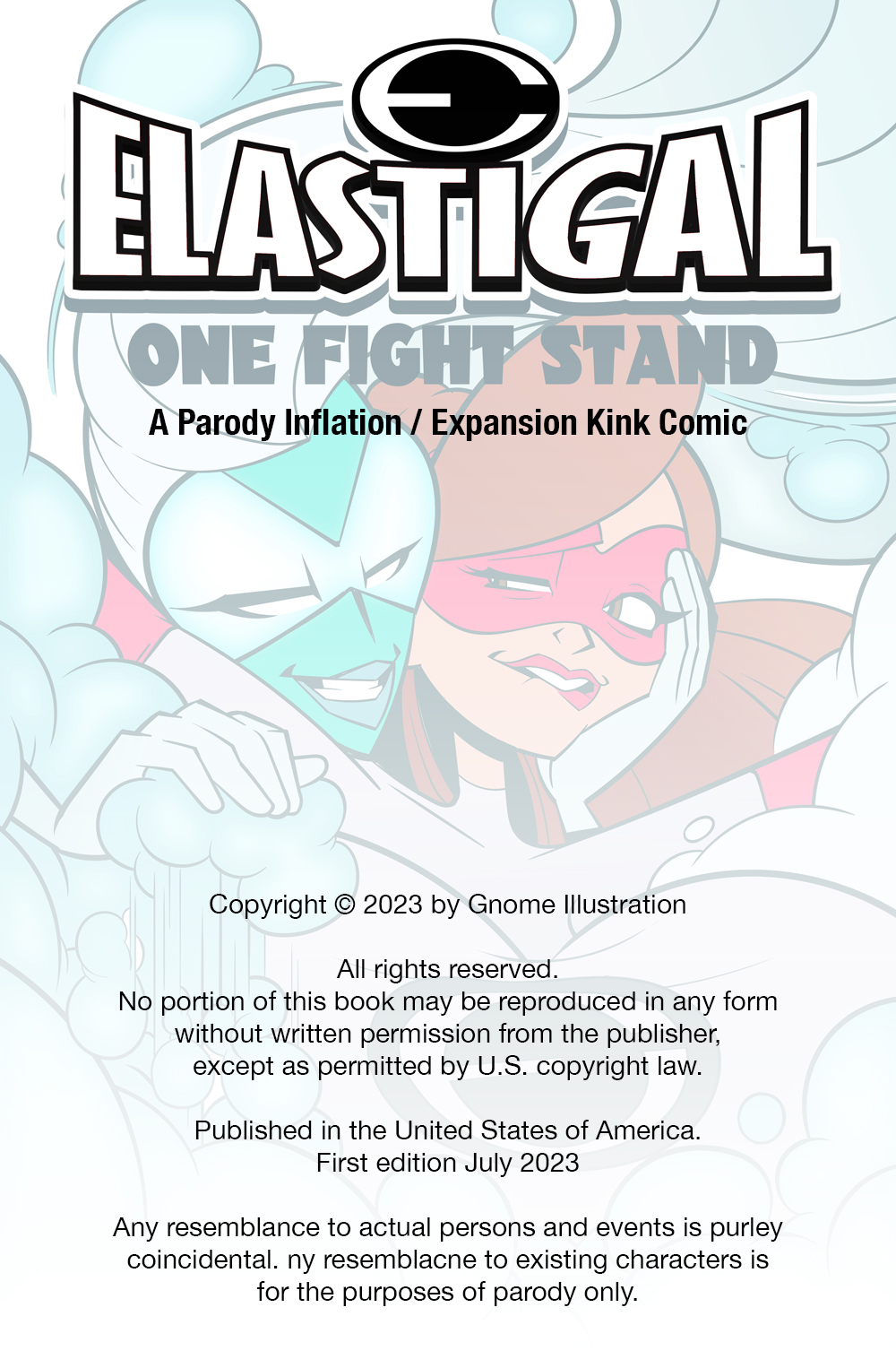 Elastigal.. One Fight Stand – Gnomeoo